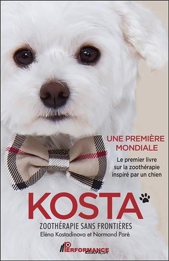 [9782924639818] Kosta - Zoothérapie sans frontières