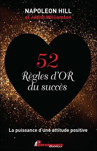 [9782924941935] 52 Règles d'Or du succès - La puissance d'une attitude positive