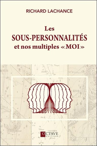 [9782924968031] Les sous-personnalités et nos multiples moi