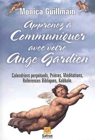 [9782930211251] Apprenez à communiquer avec ange gardien