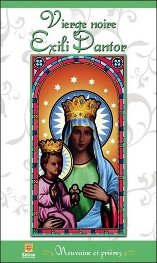 [9782930211824] Vierge noire - Exili Dantor - Neuvaine et prières