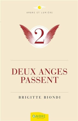 Couverture du livre Deux anges passent de Brigitte Biondi