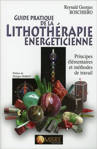 [9782940500291] Guide pratique de la lithothérapie énergéticienne