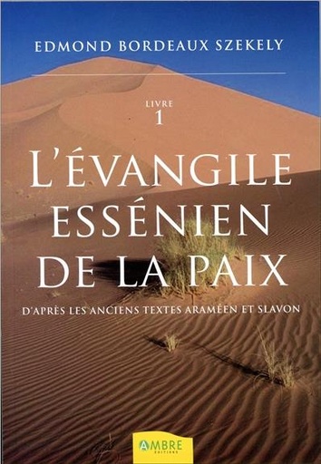 [9782940500550] L'Evangile essenien de la paix T1