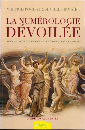 [9782940594016] La numérologie dévoilée - Vous ne portez pas forcément le nom que vous croyez