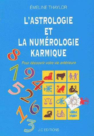 [9782950312457] L'astrologie et la numérologie karmique