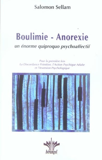 [9782951826595] Boulimie - Anorexie. quiproquo psychoaffectif