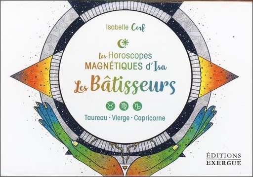 [9782361883614] Les Horoscopes Magnétiques d'Isa, Les bâtisseurs (Coffret)