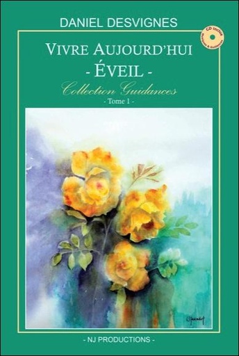 [9782953561500] Vivre aujourd'hui - Eveil - Collection Guidances T1