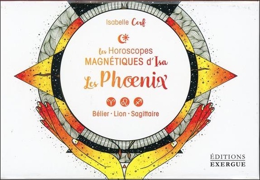 [9782361883638] Les Horoscopes Magnétiques d'Isa, Les phoenix (Coffret)