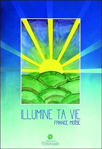 [9782955862568] Illumine ta vie