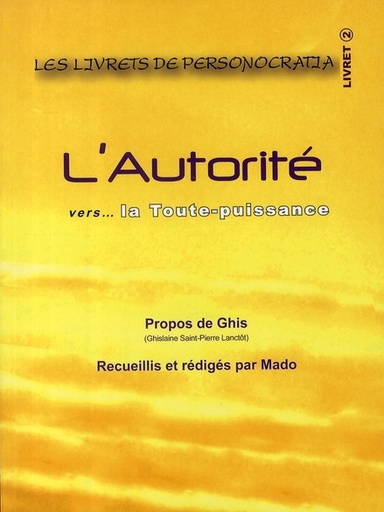 [9782980746581] L'Autorité vers... la toute-puissance - Livret 2