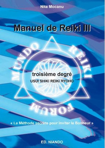 [9788493477042] Manuel de Reiki III - Troisième degré