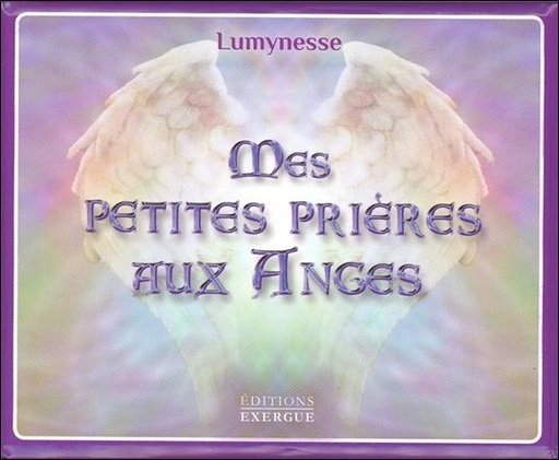 [9782361882334] Mes petites prières aux anges
