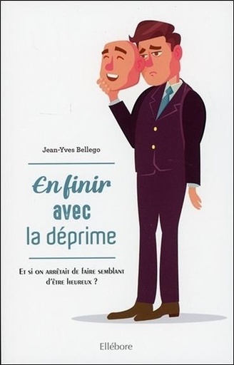 [9791023001488] En finir avec la déprime - Et si on arrêtait de faire semblant d'être heureux ?