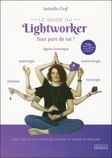 [9782361883560] Le guide du Lightworker