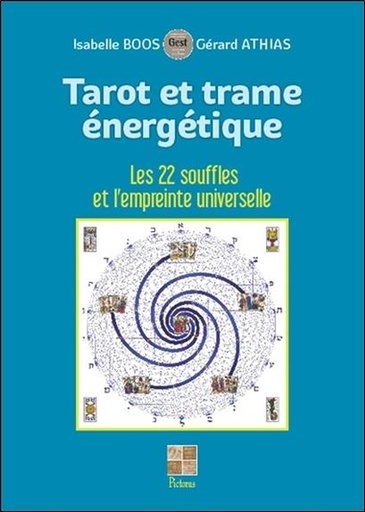 [9791090812086] Tarot et trame énergétique - Les 22 souffles et l'empreinte universelle