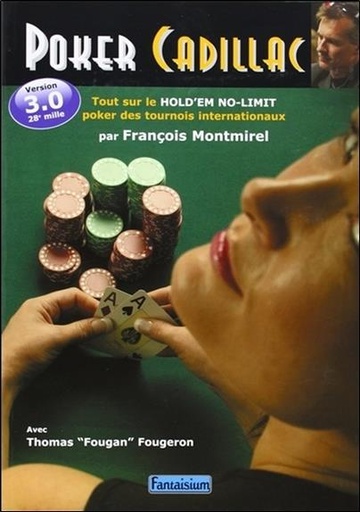 Couverture du livre Poker cadillac - Version 3.0 de François Montmirel