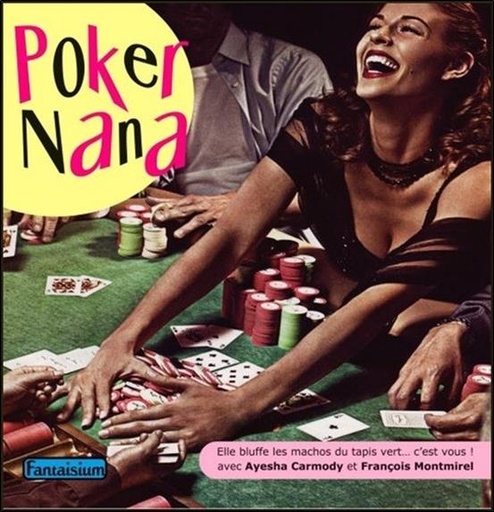 Couverture du livre Poker Nana de François Montmirel