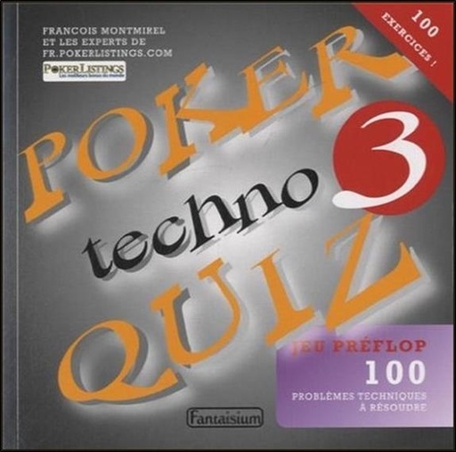 Couverture du livre Poker techno quiz 3 de François Montmirel