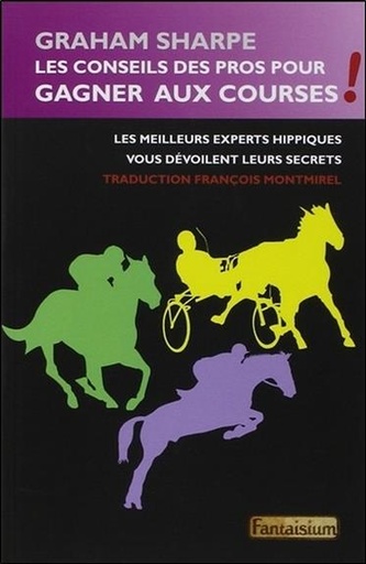[9791091987400] Les conseils des pros pour gagner aux courses !