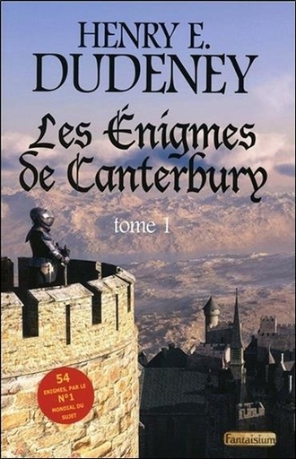 [9791093614175] Les Enigmes de Canterbury Tome 1 - 54 énigmes par le n°1 mondial du sujet