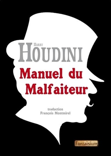 [9791093614243] Manuel du Malfaiteur