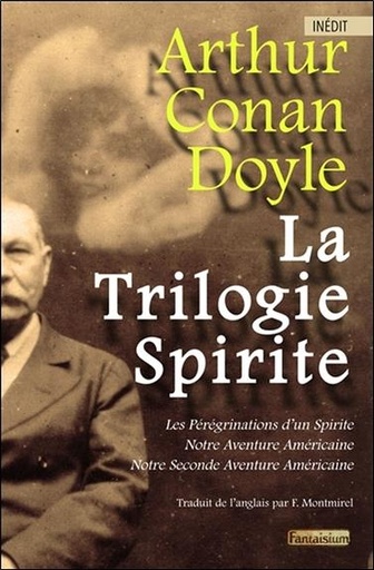 [9791093614274] La Trilogie Spirite - Les pérégrinations d'un spirite - Notre aventure américaine Tome 1 & 2