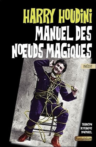 [9791093614298] Manuel des noeuds magiques