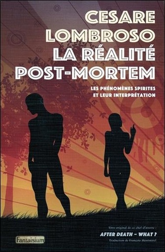 [9791093614311] La réalité post-mortem - Les phénomènes spirites et leur interprétation
