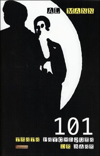 Couverture du livre 101 tests psychiques de base de Al Mann