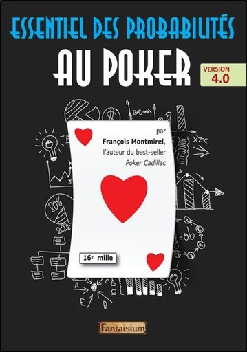 [9791093614427] Essentiel des probabilités au poker - Version 4.0