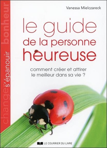 [9782702911419] Le guide de la personne heureuse