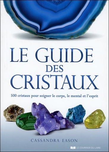[9782702911488] Le Guide des Cristaux