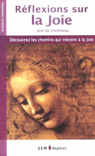 [9782362500152] Réflexions sur la joie, Jean du Chemineau