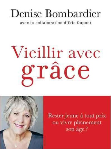 [9782761929646] Viellir avec grace