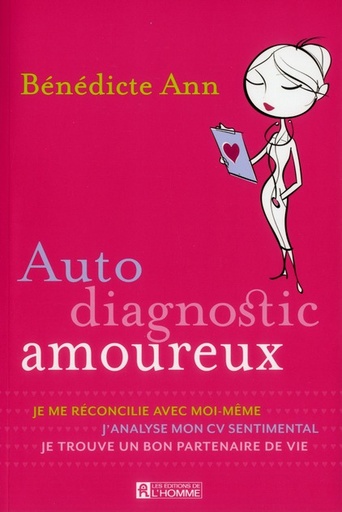 Couverture du livre Auto diagnostic amoureux de Bénédicte Ann