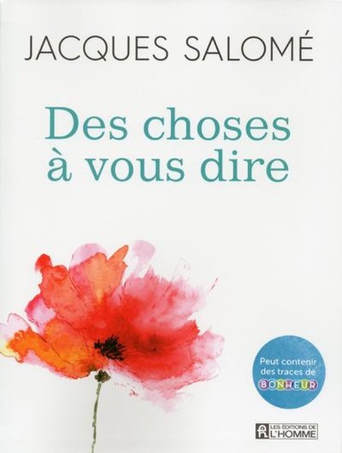 [9782761945349] Des choses à vous dire