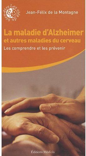 [9782853273794] La maladie d'Alzheimer et autres maladies du cerveau