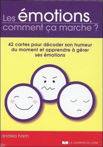 [9782702912164] Les émotions, comment ça marche ?
