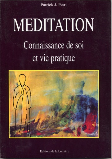 [9782909651026] Méditation, connaissance de soi et vie pratique, Selim Aïssel