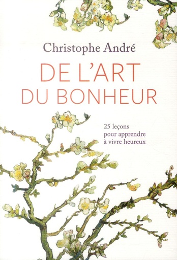 Couverture du livre De l'art du bonheur NED +CD de Christophe André
