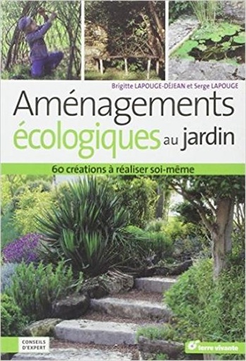 [épuisé] Aménagements écologiques au jardin