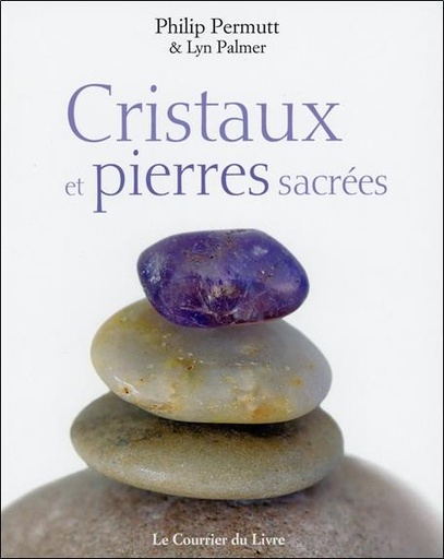 [9782702908907] Cristaux et pierres sacrées