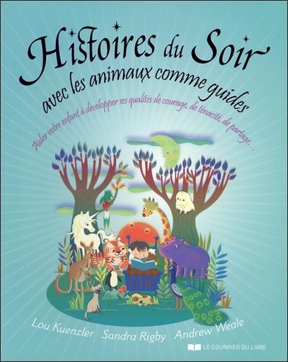 Couverture du livre Histoires du soir avec les animaux comme guides de Andrew Weale