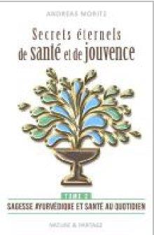 Secrets éternels de santé et de jouvence T2