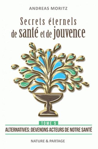 [9791095879077] Secrets éternels de santé et de jouvence T5