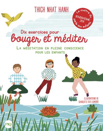 [9782266316835] Dix exercices pour bouger et méditer