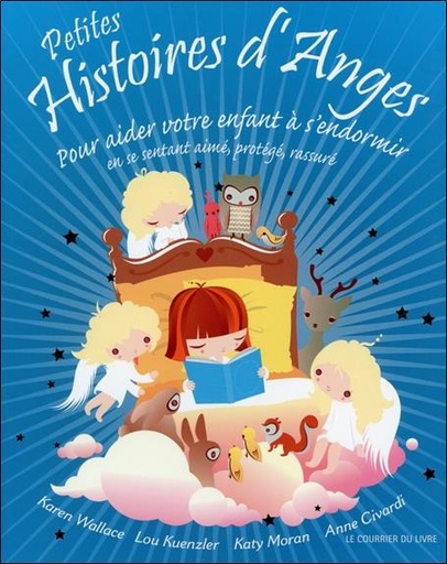 Couverture du livre Petites histoires d’Anges de Anne Civardi