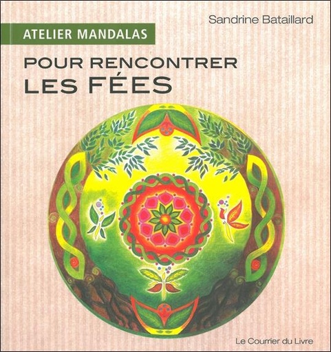 [9782702909454] Atelier Mandalas pour rencontrer les fées